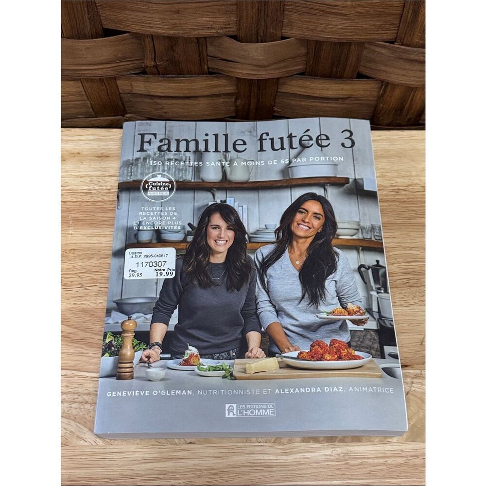 Famille futée 3 Cookbook - 150 recipes at 5$ or less